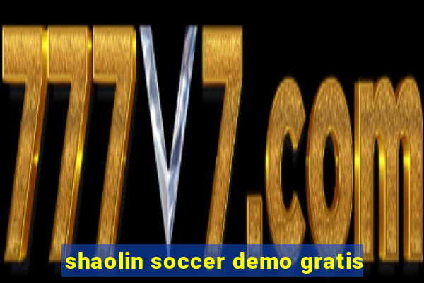 shaolin soccer demo gratis